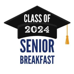 Graphic of Senior Breakfast for Class of 2024
